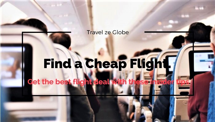 Find a cheap flight.  Get the best flight deal with these insider tips.